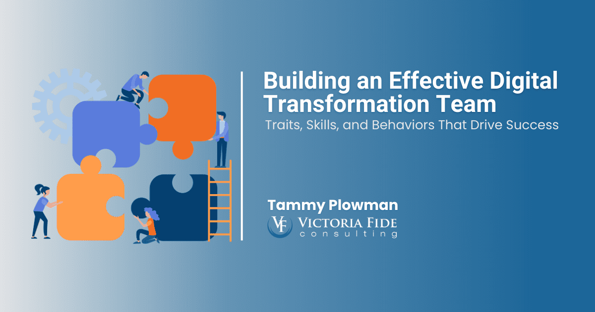 Building an Effective Digital Transformation Team