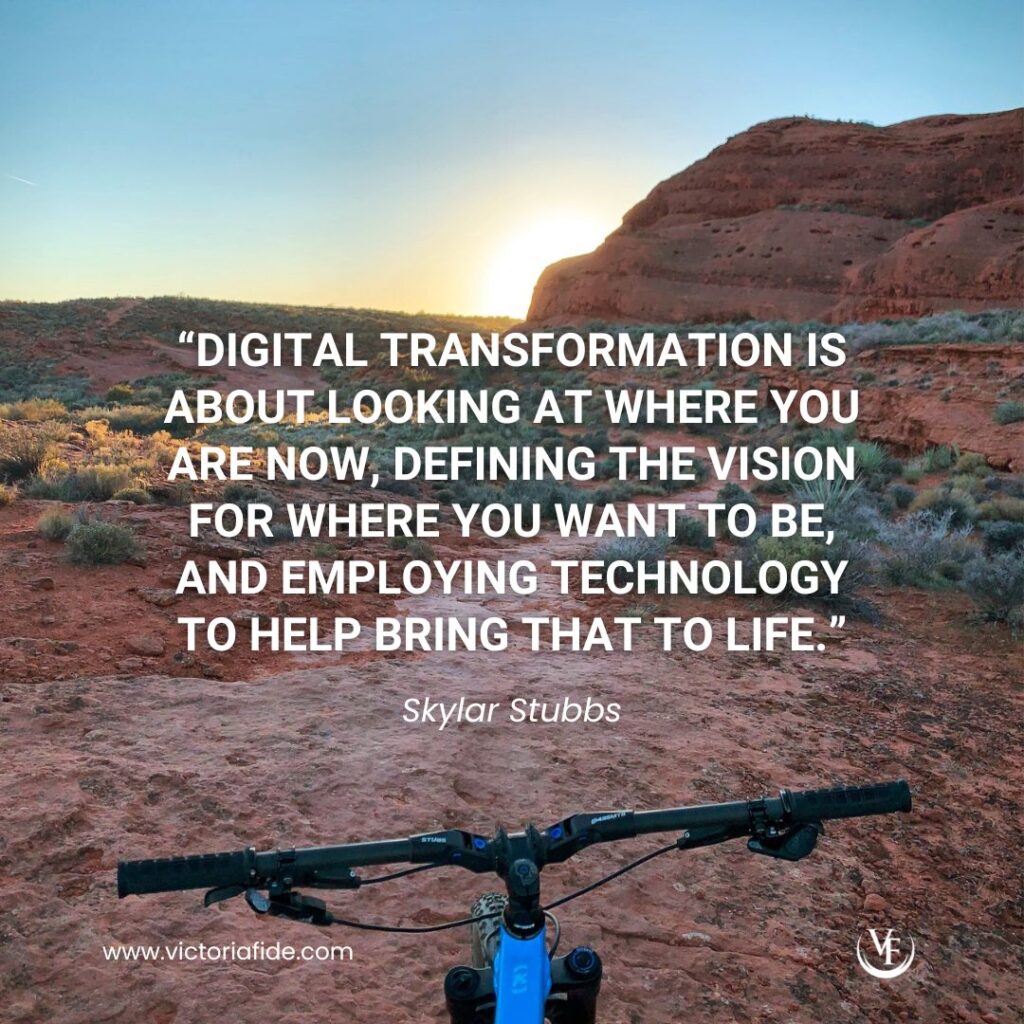 A quote overlaid over an image of a mountain bike scene. "Digital transformation is about looking at where you are now, defining the vision for where you want to be, and employing technology to help bring that to life."