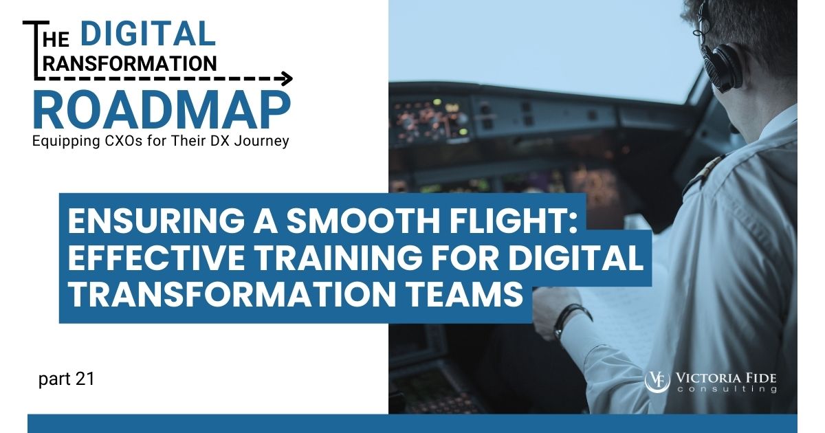 Effective Training for Digital Transformation Teams